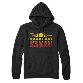 Baaasowenyaaamamabeatesbabah Hoodie