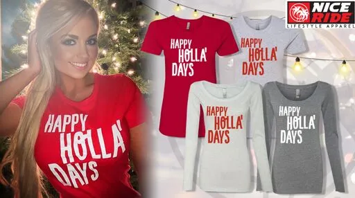 Happy Holla' Days - Women's Holiday Themed Crew Neck Shirt